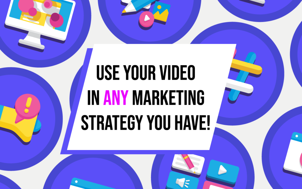 marketing strategy with explainer video